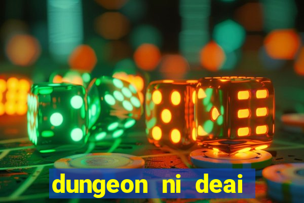 dungeon ni deai segunda temporada dublado